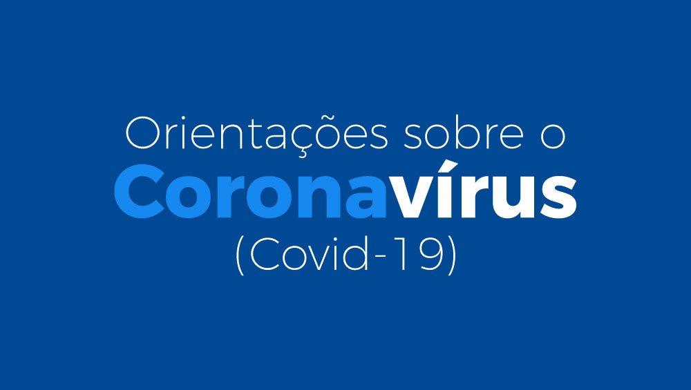 Saiba como se prevenir do COVID-19 (Coronavírus)